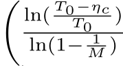 �ln( T0−ηcT0 )ln(1− 1M )