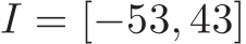 I = [−53, 43]