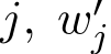  j, w′j 