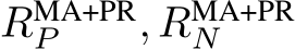 RMA+PRP , RMA+PRN
