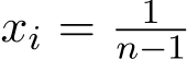  xi = 1n−1