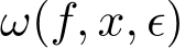  ω(f, x, ϵ)