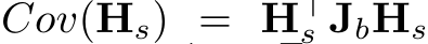  Cov(Hs) = H⊤s JbHs