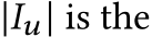  |Iu | is the