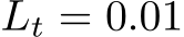  Lt = 0.01