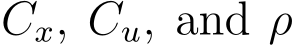  Cx, Cu, and ρ