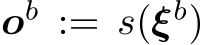  ob := s(ξb)