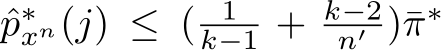 p∗xn(j) ≤ ( 1k−1 + k−2n′ )¯π∗