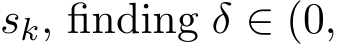  sk, finding δ ∈ (0,