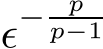  ǫ− pp−1