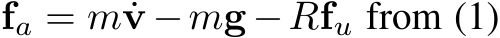  fa = m ˙v −mg−Rfu from (1)