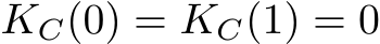  KC(0) = KC(1) = 0
