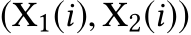 (X1(i), X2(i))