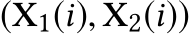  (X1(i), X2(i))