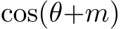  cos(θ+m)