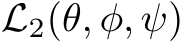  L2(θ, φ, ψ)