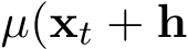  µ(xt + h