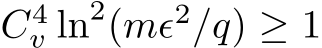  C4v ln2(mϵ2/q) ≥ 1