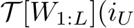  T [W1:L](iU