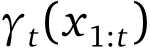  γt(x1:t)