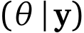 (θ |y)