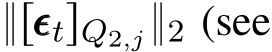  }rǫǫǫtsQ2,j}2 (see