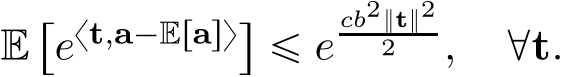  E“ext,a´Erasy‰ď ecb2}t}22 , @t.