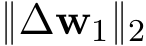  }∆w1}2