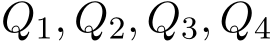  Q1, Q2, Q3, Q4