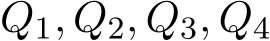  Q1, Q2, Q3, Q4