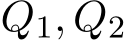  Q1, Q2