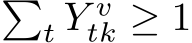 �t Y vtk ≥ 1