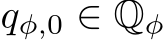  qφ,0 ∈ Qφ