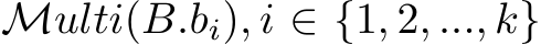 Multi(B.bi), i ∈ {1, 2, ..., k}