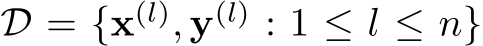  D = {x(l), y(l) : 1 ≤ l ≤ n}