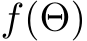  f(Θ)