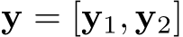  y = [y1, y2]