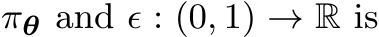  πθ and ϵ : (0, 1) → R is