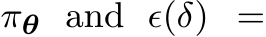  πθ and ϵ(δ) =