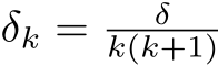  δk = δk(k+1)