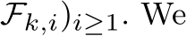 Fk,i)i≥1. We