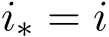  i∗ = i