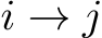  i → j