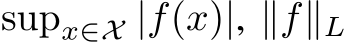 supx∈X |f(x)|, ∥f∥L