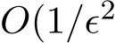 O(1/ǫ2