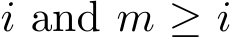  i and m ≥ i