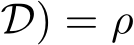 D) = ρ