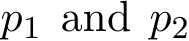  p1 and p2