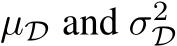  µD and σ2D 