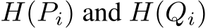  H(Pi) and H(Qi)